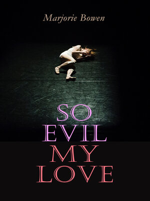 cover image of So Evil My Love